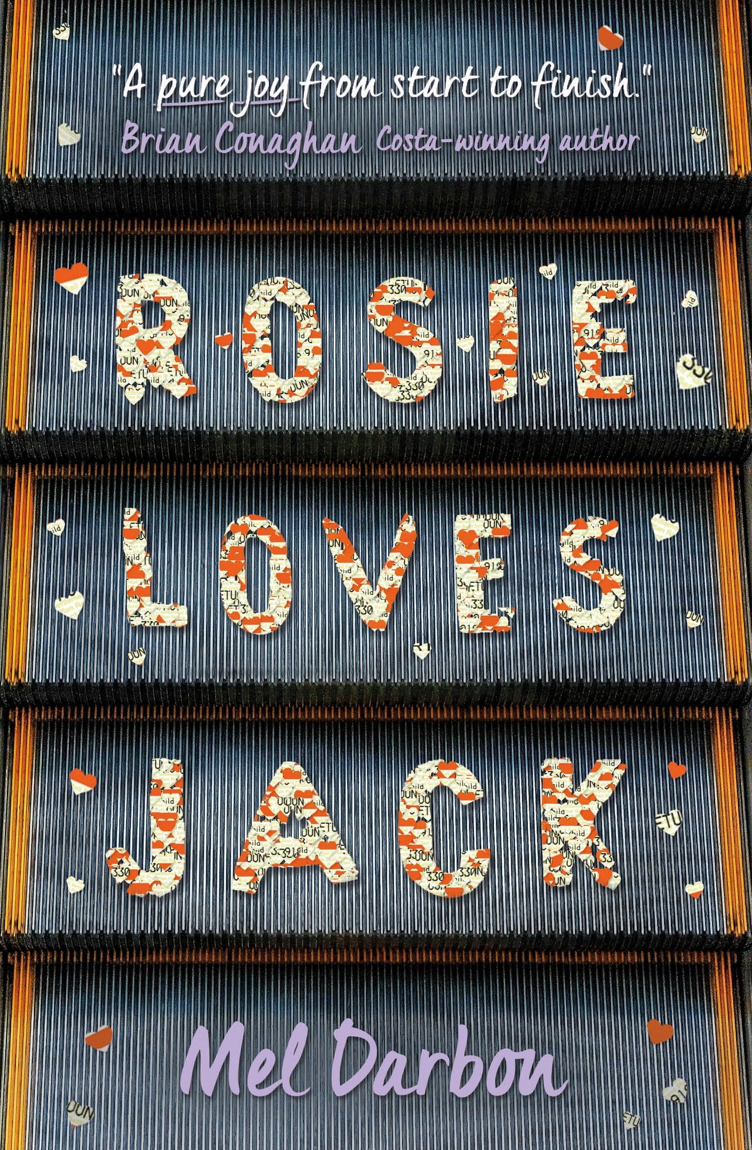 Mel Darbon - Rosie loves Jack