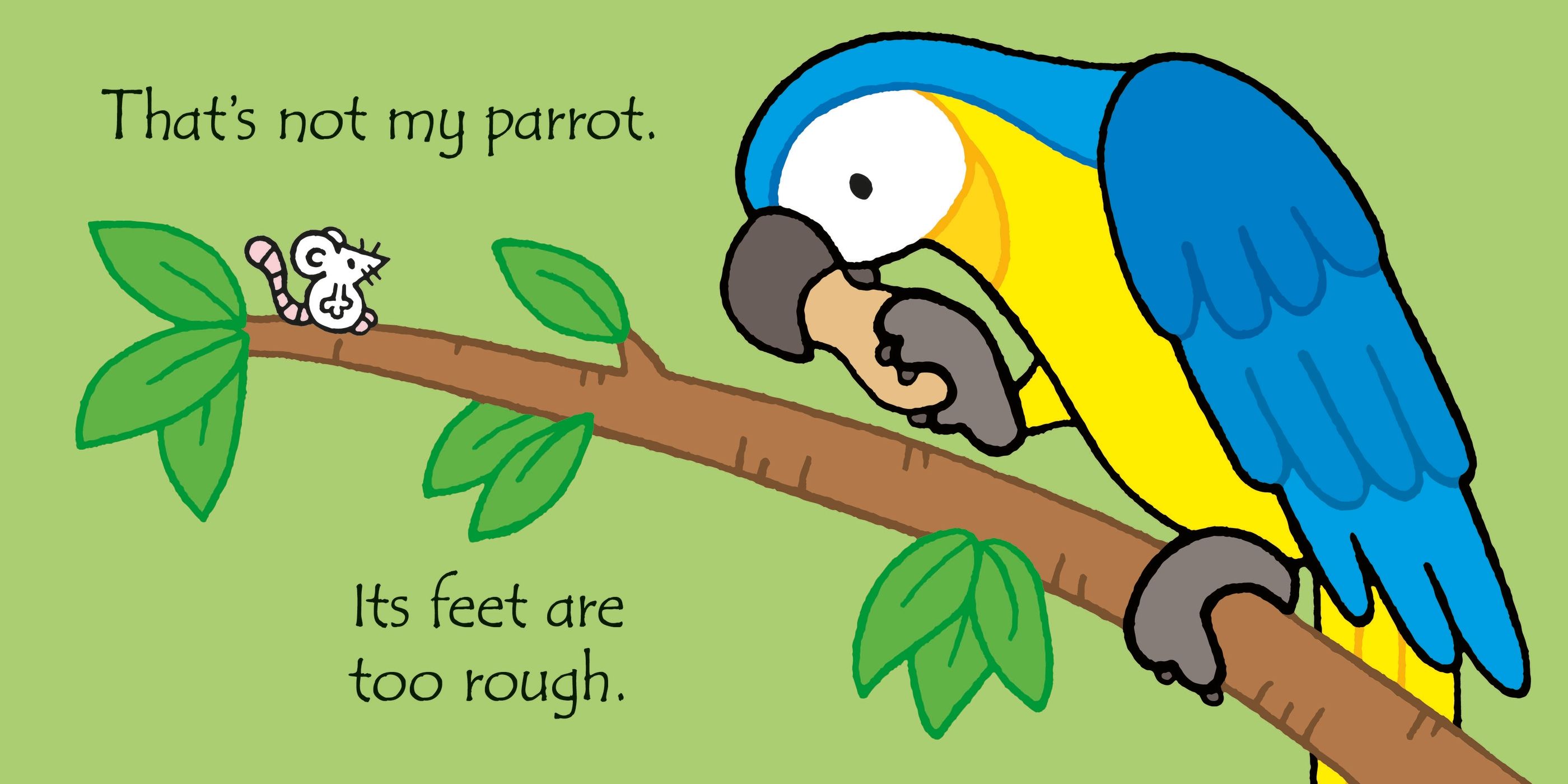 That´s not my parrot