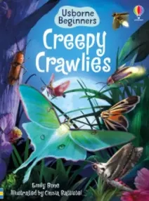 Beginners Creepy crawlies