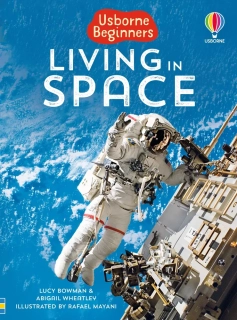 Beginners Living in Space